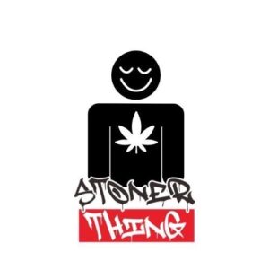 Black figure with a smiling face, cannabis leaf, and text "STONER THING" on a red background.