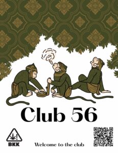 Three cartoon monkeys smoking, with the text "Club 56," cannabis leaf logo, and "Welcome to the club.